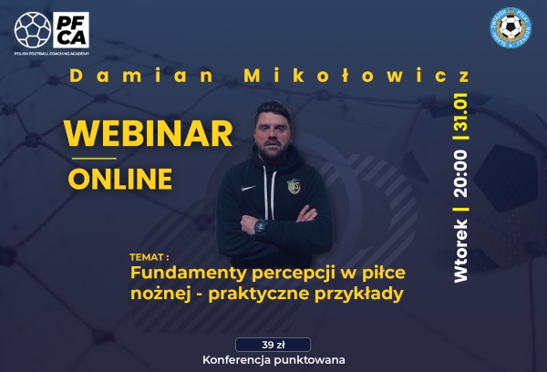 Zapraszamy na webinar z Damianem Mikołowiczem