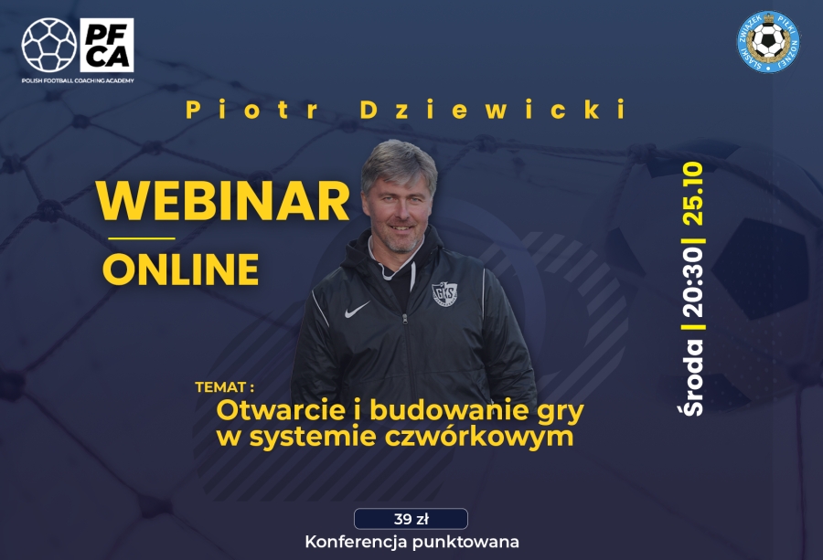 Zapraszamy na webinar z Piotrem Dziewickim