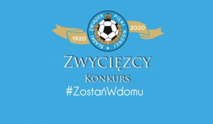 Konkurs #ZostańWdomu - klasyfikacja końcowa