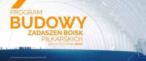 Program budowy zadaszeń boisk piłkarskich