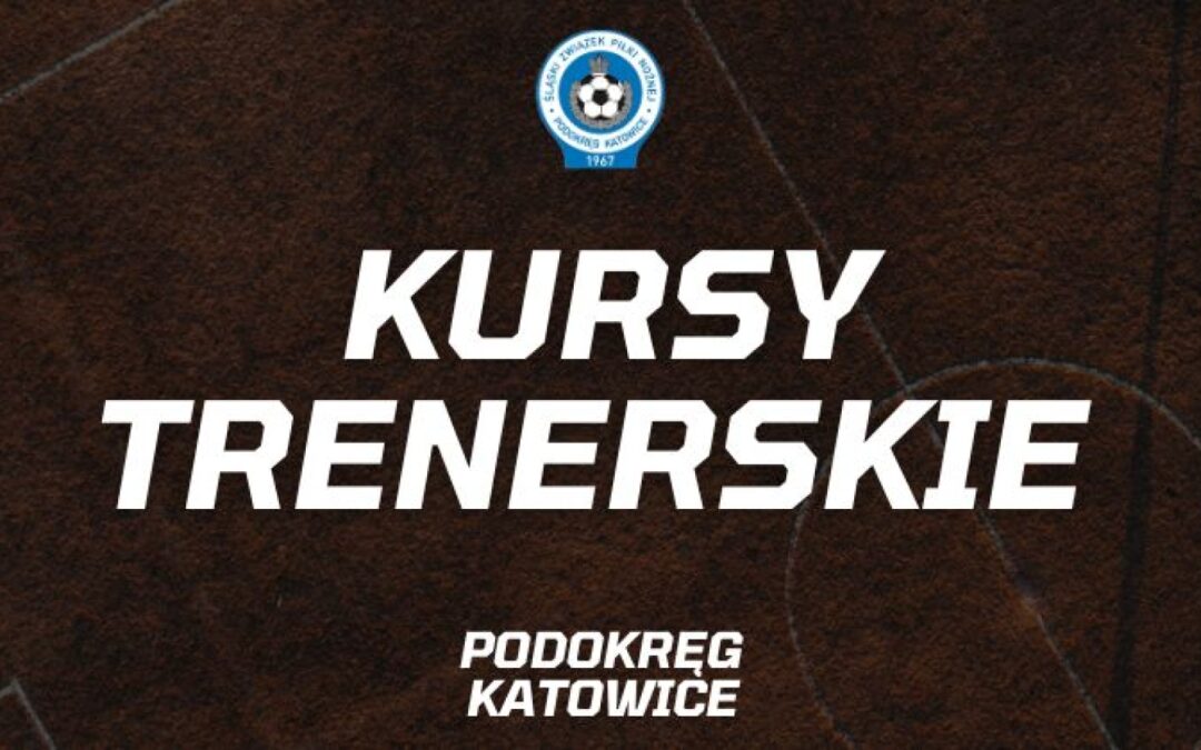Ruszają kursy trenerskie UEFA C oraz UEFA B!