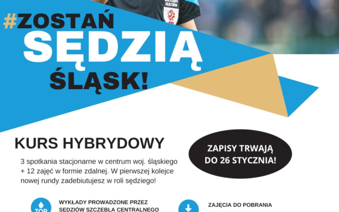 Zostań Sędzią – startują zapisy na kurs sędziowski!