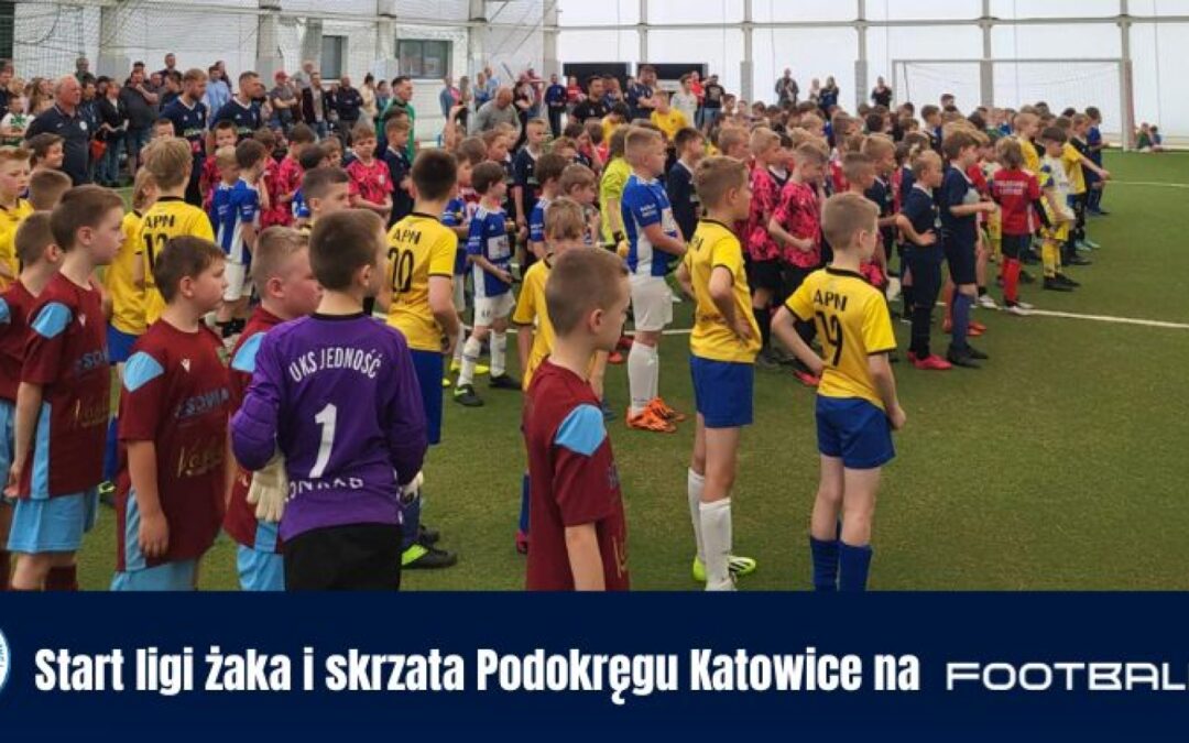 Start ligi żaka i skrzata już w ten weekend!