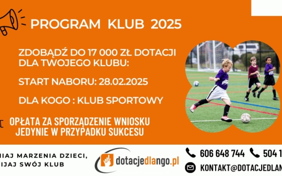 Program Klub edycja 2025 – Dotacje dla NGO