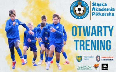 Zostań zawodnikiem Śląskiej Akademii Piłkarskiej U14. Zapraszamy na otwarty trening