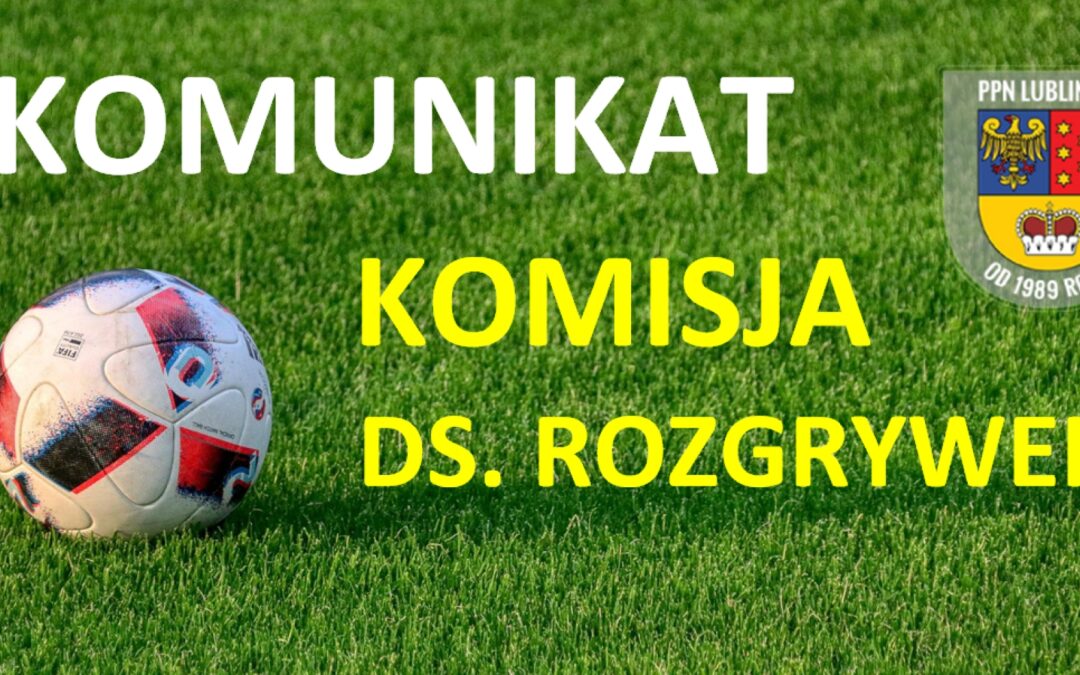 KOMUNIKAT NR 37/W/KR/2024-2025