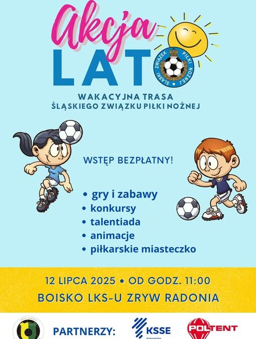 Akcja Lato w LKS Zryw Radonia – zapraszamy!