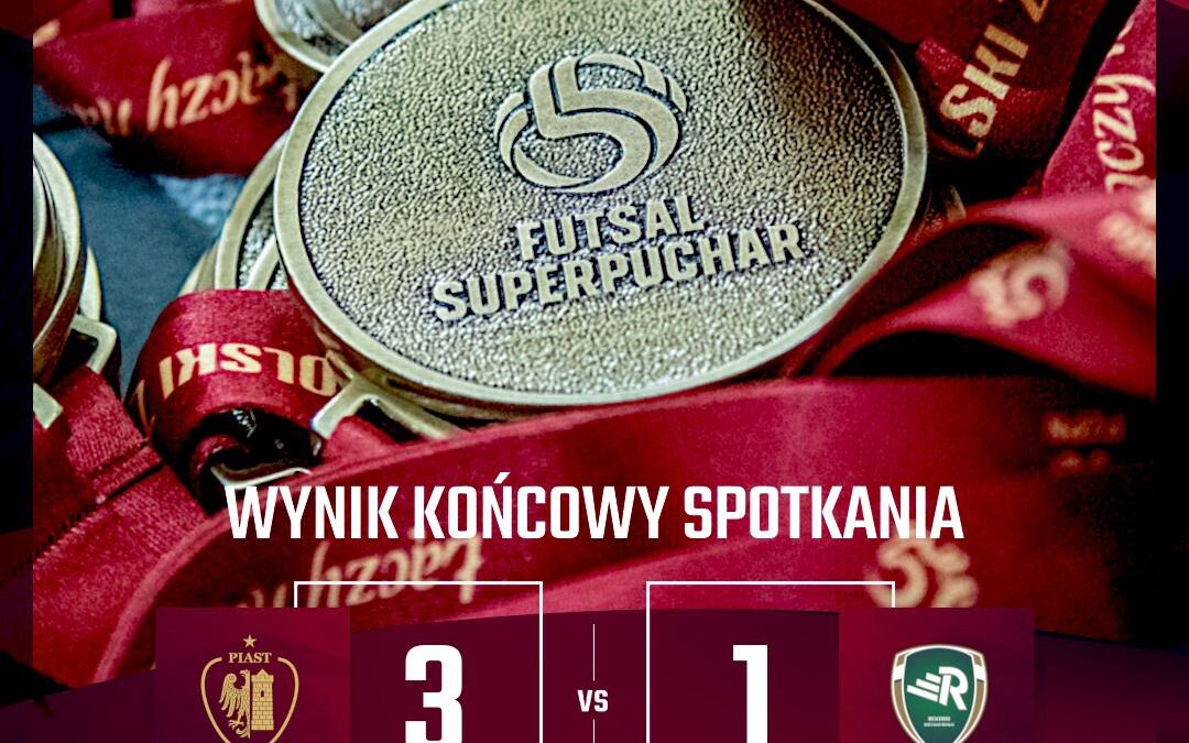 Piast Gliwice Futsal zdobywcą Superpucharu Polski