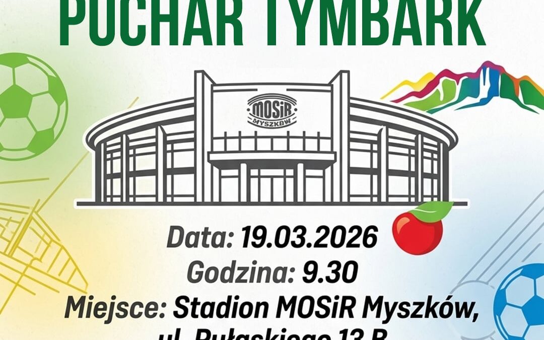 Ruszają turnieje o&nbsp;Puchar Tymbark