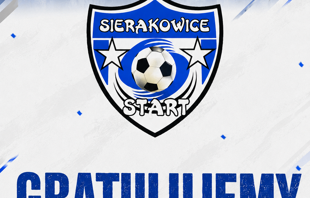 GRATULACJE DLA STARTU SIERAKOWICE!