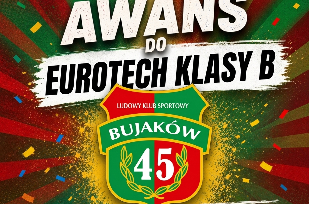 Gratulacje dla LKS 45 Bujaków!
