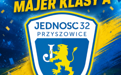 Gratulacje dla Jedność 32 Przyszowice II!